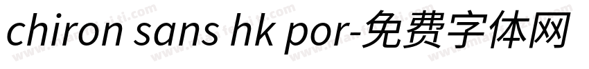 chiron sans hk por字体转换
